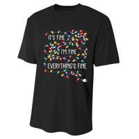 ItS Fine IM Fine Everything Is Fine Christmas Lights Xmas Performance Sprint T-Shirt