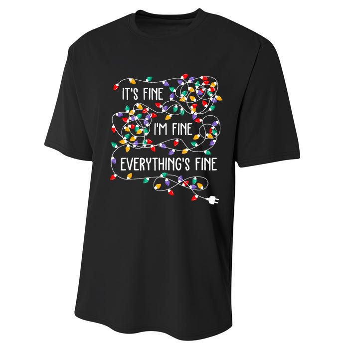 ItS Fine IM Fine Everything Is Fine Christmas Lights Xmas Performance Sprint T-Shirt