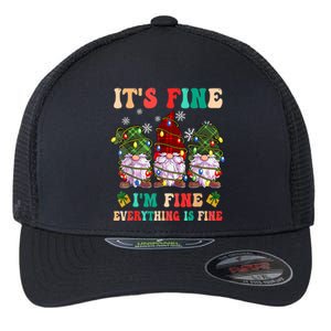 It's Fine I'm Fine Everything Is Fine Christmas Lights Gnome Flexfit Unipanel Trucker Cap