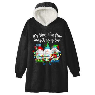 ItS Fine IM Fine Everything Is Fine Gnome Christmas Light Hooded Wearable Blanket