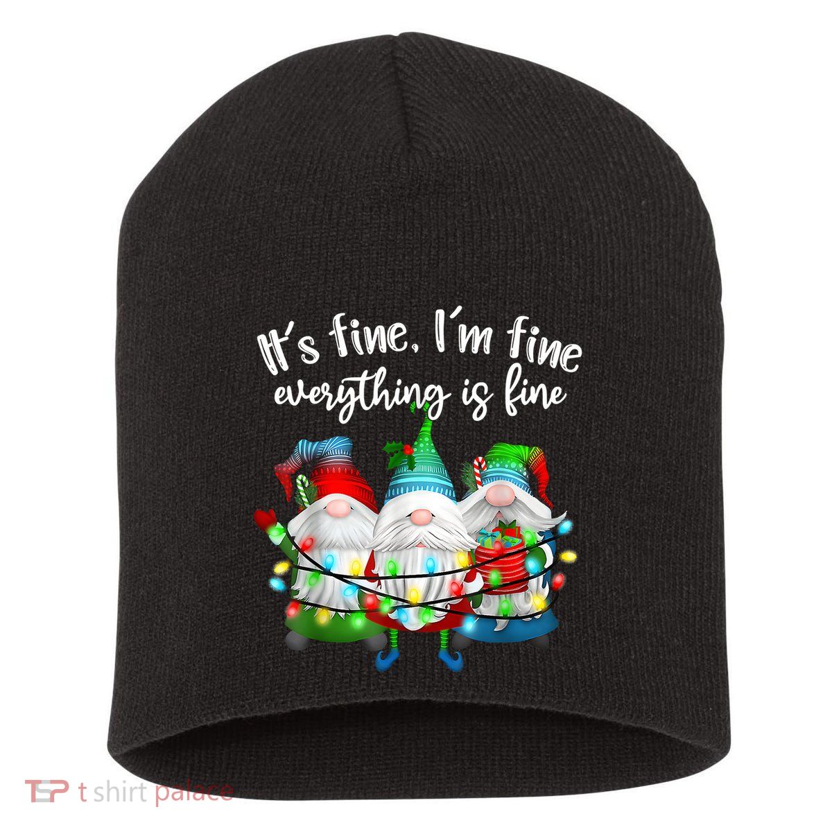 ItS Fine IM Fine Everything Is Fine Gnome Christmas Light Short Acrylic Beanie