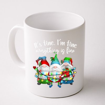 ItS Fine IM Fine Everything Is Fine Gnome Christmas Light Coffee Mug