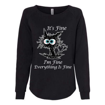 It's Fine I'm Fine Everything Is Fine Funny Cat Womens California Wash Sweatshirt