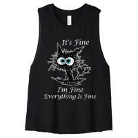 It's Fine I'm Fine Everything Is Fine Funny Cat Women's Racerback Cropped Tank