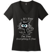 It's Fine I'm Fine Everything Is Fine Funny Cat Women's V-Neck T-Shirt