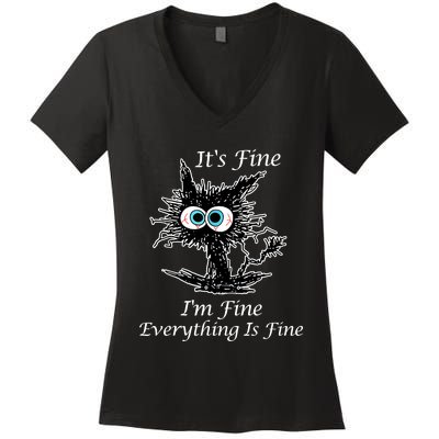 It's Fine I'm Fine Everything Is Fine Funny Cat Women's V-Neck T-Shirt