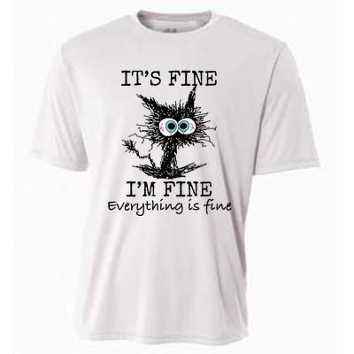 Its Fine Im Fine Everything Is Fine Funny Cat Cooling Performance Crew T-Shirt