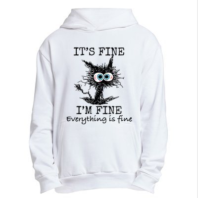 Its Fine Im Fine Everything Is Fine Funny Cat Urban Pullover Hoodie