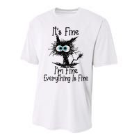 It's Fine I'm Fine Everything Is Fine Funny cat Performance Sprint T-Shirt