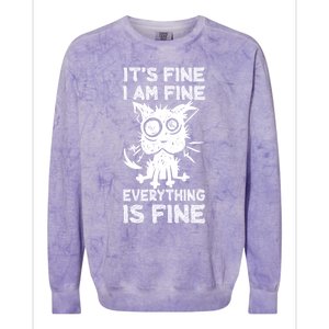 ItS Fine IM Fine Everything Is Fine Black Cat Stressedout Gift Colorblast Crewneck Sweatshirt