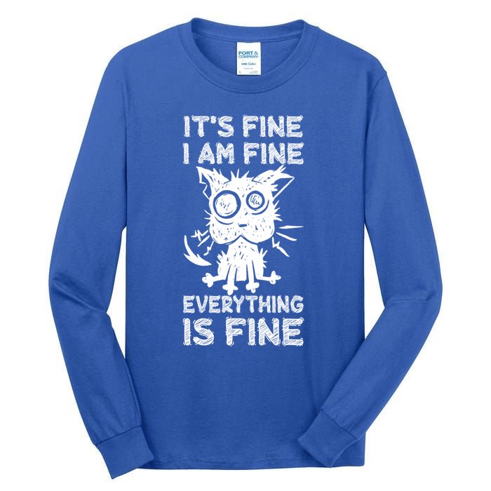 ItS Fine IM Fine Everything Is Fine Black Cat Stressedout Gift Tall Long Sleeve T-Shirt