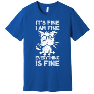 ItS Fine IM Fine Everything Is Fine Black Cat Stressedout Gift Premium T-Shirt