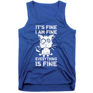 ItS Fine IM Fine Everything Is Fine Black Cat Stressedout Gift Tank Top