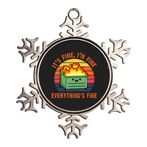 ItS Fine IM FineEverythingS Fine Lil Dumpster Fire Cool Metallic Star Ornament