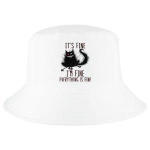 It's Fine I'm Fine Everything Is Fine Funny Black Cat Cool Comfort Performance Bucket Hat