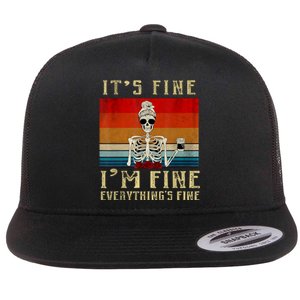 Its Fine Im Fine Everything Is Fine Funny Women Flat Bill Trucker Hat