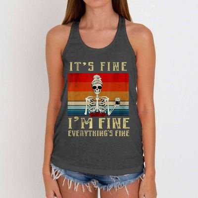 Its Fine Im Fine Everything Is Fine Funny Women Women's Knotted Racerback Tank