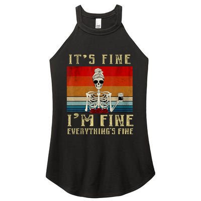 Its Fine Im Fine Everything Is Fine Funny Women Women's Perfect Tri Rocker Tank