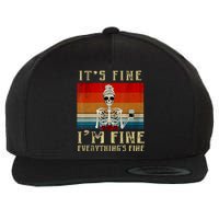 Its Fine Im Fine Everything Is Fine Funny Women Wool Snapback Cap