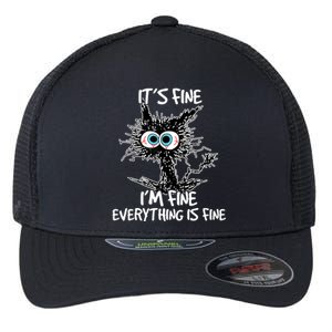 Its Fine Im Fine Everything Is Fine Funny Black Cat Flexfit Unipanel Trucker Cap