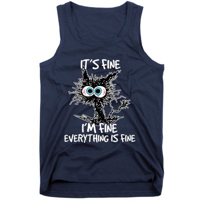 Its Fine Im Fine Everything Is Fine Funny Black Cat Tank Top