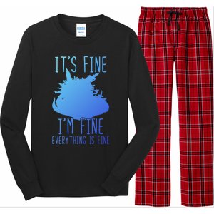 ItS Fine IM Fine Everything Is Fine Funny Cat Funny Gift Long Sleeve Pajama Set