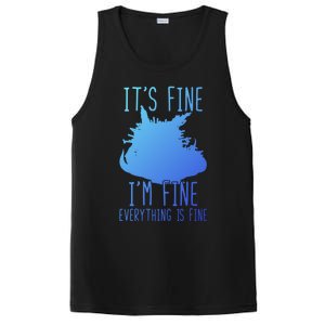 ItS Fine IM Fine Everything Is Fine Funny Cat Funny Gift PosiCharge Competitor Tank