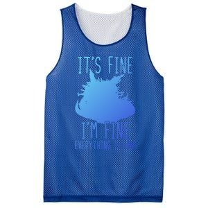 ItS Fine IM Fine Everything Is Fine Funny Cat Funny Gift Mesh Reversible Basketball Jersey Tank