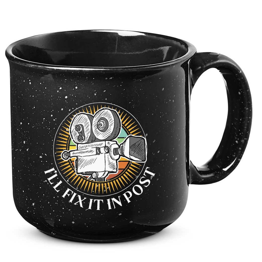 ILl Fix It In Post Filmmaker Cinema Film Gift 15oz Campfire Ceramic Mug