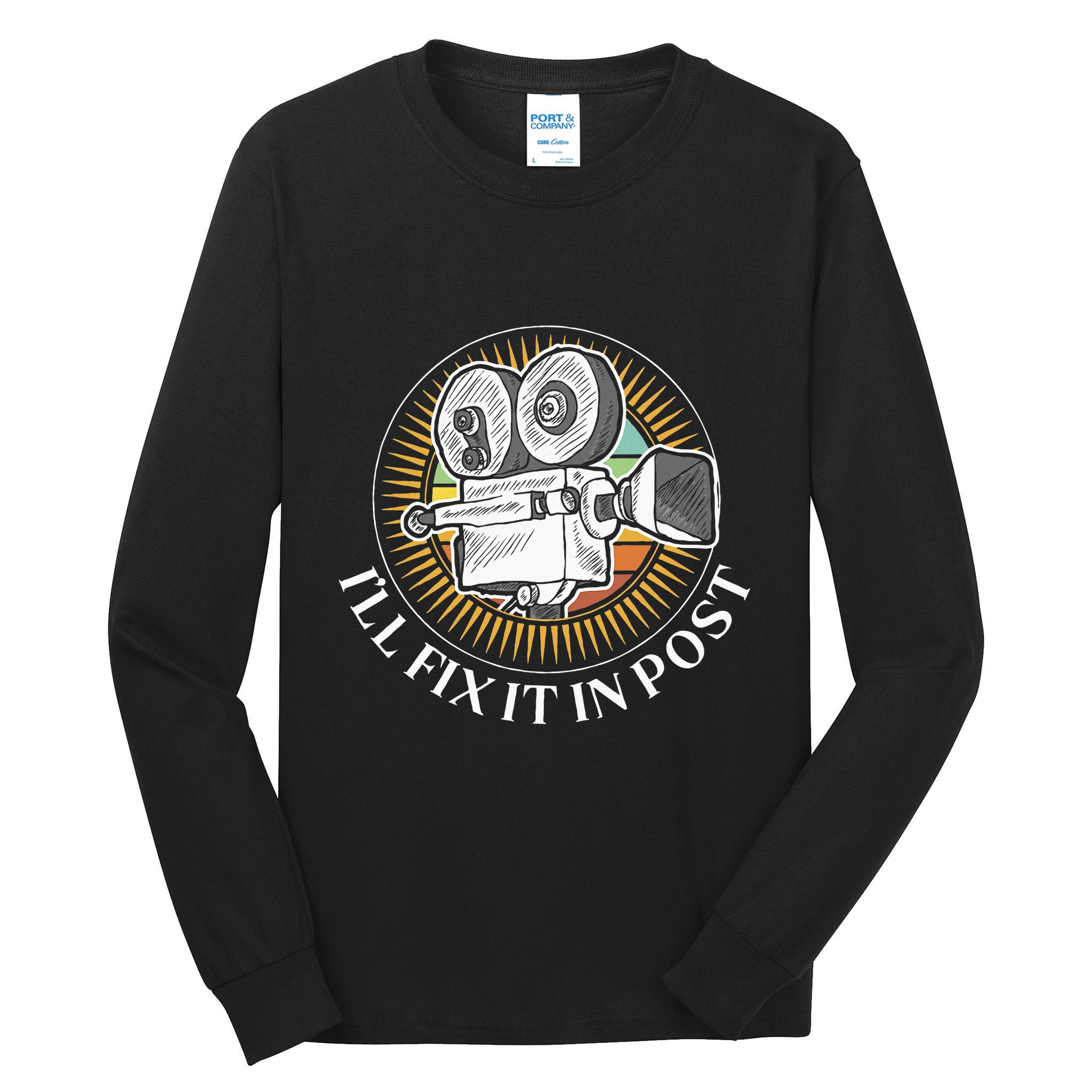 ILl Fix It In Post Filmmaker Cinema Film Gift Tall Long Sleeve T-Shirt