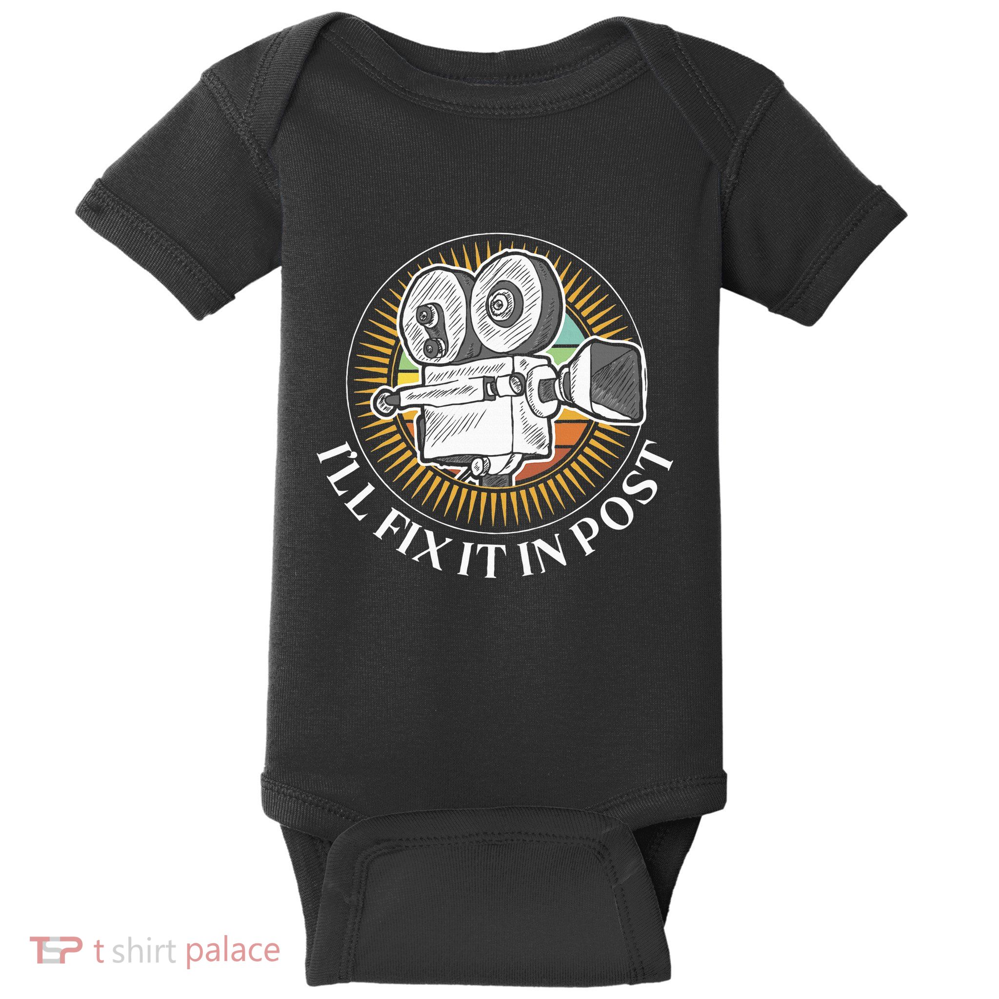 ILl Fix It In Post Filmmaker Cinema Film Gift Baby Bodysuit