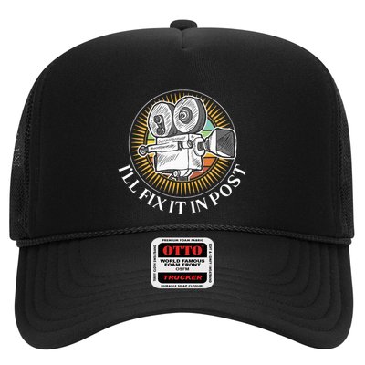 ILl Fix It In Post Filmmaker Cinema Film Gift Trucker Hat