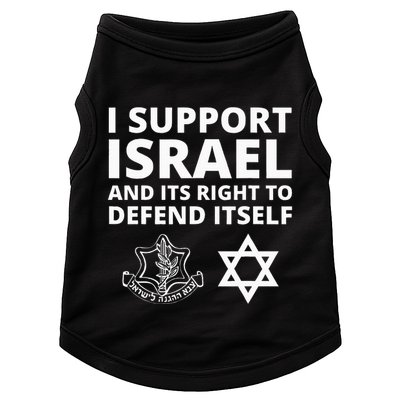 Idf Forces I Support Israel And Its Right To Defend Itself Doggie Tank