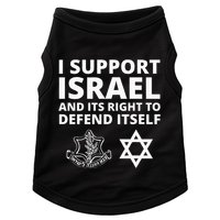 Idf Forces I Support Israel And Its Right To Defend Itself Doggie Tank