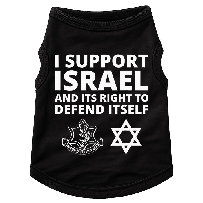 Idf Forces I Support Israel And Its Right To Defend Itself Doggie Tank