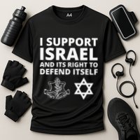Idf Forces I Support Israel And Its Right To Defend Itself Performance Shirt