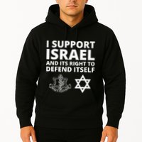 Idf Forces I Support Israel And Its Right To Defend Itself Hoodie
