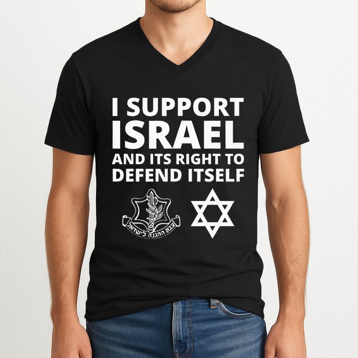 Idf Forces I Support Israel And Its Right To Defend Itself V-Neck T-Shirt