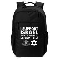 Idf Forces I Support Israel And Its Right To Defend Itself Backpack