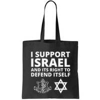 Idf Forces I Support Israel And Its Right To Defend Itself Bag