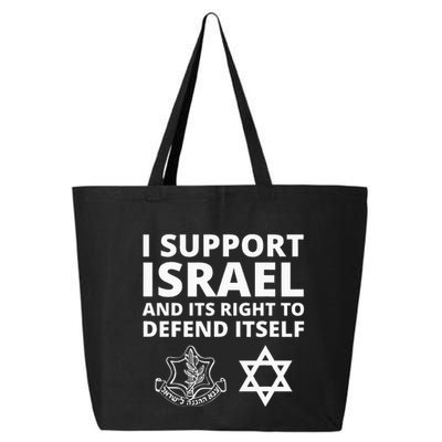 Idf Forces I Support Israel And Its Right To Defend Itself 25L Jumbo Tote
