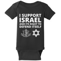 Idf Forces I Support Israel And Its Right To Defend Itself Baby Bodysuit