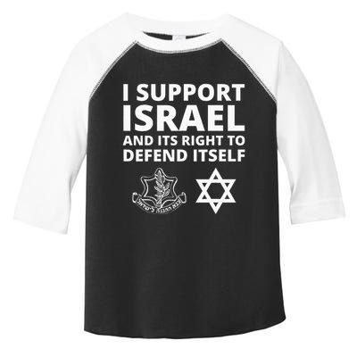 Idf Forces I Support Israel And Its Right To Defend Itself Toddler Fine Jersey T-Shirt