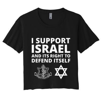 Idf Forces I Support Israel And Its Right To Defend Itself Crop Top