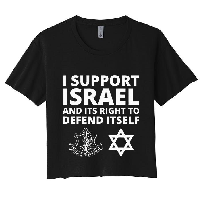 Idf Forces I Support Israel And Its Right To Defend Itself Crop Top