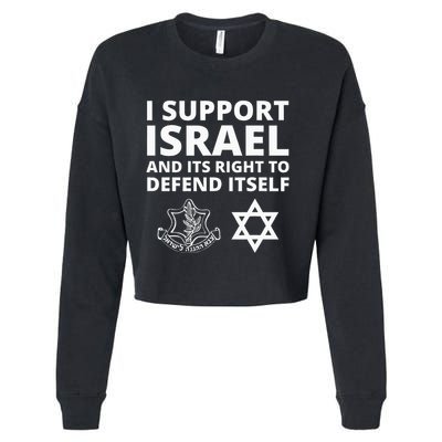 Idf Forces I Support Israel And Its Right To Defend Itself Cropped Pullover Crew