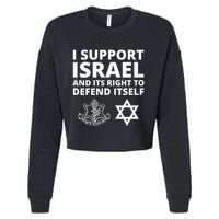 Idf Forces I Support Israel And Its Right To Defend Itself Cropped Pullover Crew