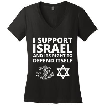 Idf Forces I Support Israel And Its Right To Defend Itself Women's V-Neck T-Shirt