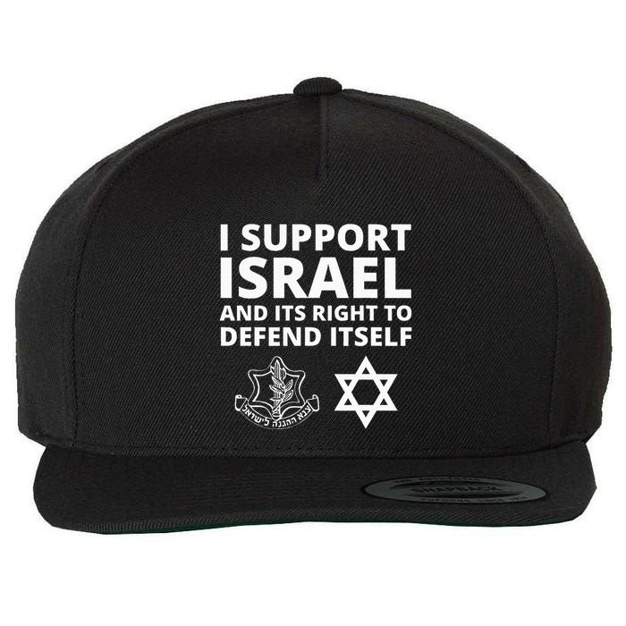 Idf Forces I Support Israel And Its Right To Defend Itself Wool Snapback Cap