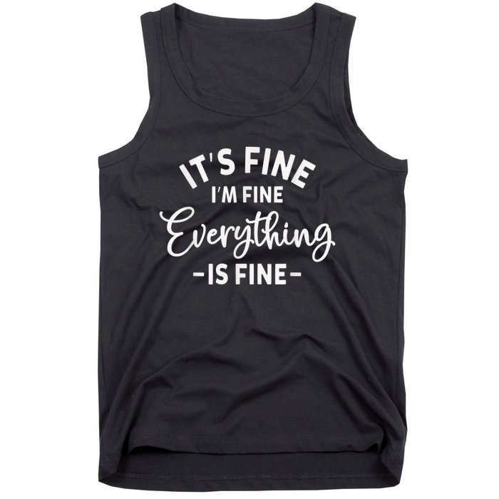 It's Fine I'm Fine Everything is Fine Plus Size 2XL 3XL Tops Tank Top